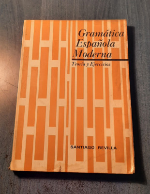 Gramatica espanola moderna teoria y ejercicios Santiago Revilla foto