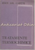 Tratamente Termochimice - Ioan Gh. Cartis