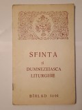 Sf&acirc;nta și Dumnezeiasca Liturghie explicată (B&acirc;rlad, 1991, 64 p.)