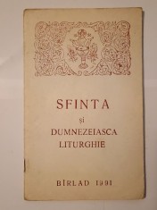 Sf&acirc;nta și Dumnezeiasca Liturghie explicată (B&acirc;rlad, 1991, 64 p.)