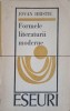 Formele Literaturii Moderne - Jovan Hristic, Eseuri, 1973, Editura Univers, Biografii, Carte, Literatura Romana