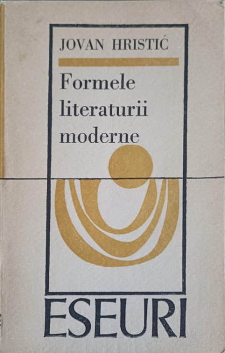FORMELE LITERATURII MODERNE-JOVAN HRISTIC-180974