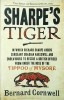 Bernard Cornwell - Sharpe&#039;s Tiger. Richard Sharpe and the Siege of, Harper Collins
