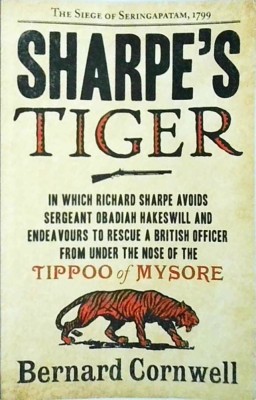 Bernard Cornwell - Sharpe&amp;#039;s Tiger. Richard Sharpe and the Siege of foto
