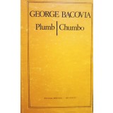 George Bacovia - Plumb / Chumbo (Editia: 1983)