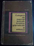 Culegere De Exercitii Lexicale, Fonetice, Gramaticale Si Stil - M. Andrei I. Ghita ,544292