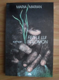 Maria Marian - Fetele lui Solomon (1999, cu autograf si dedicatie)