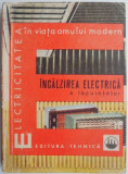 Incalzirea electrica a locuintelor &ndash; Ion Stirbulescu