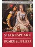 Shakespeare - Romeo si Julieta (Editia: 2022)