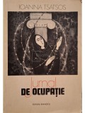 Ioanna Tsatsos - Jurnal de ocupatie (Editia: 1980)