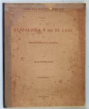 FAMILIILE BOERESTI ROMANE , SERIA 1 , GENEALOGIA A 100 DE CASE DIN TARA ROMANEASCA SI MOLDOVA de OCTAV GEORGE LECCA , 1911