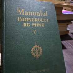 M. Stamatiu, I. User - Manualul Inginerului de Mine Vol V