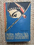 PANAIT ISTRATI -CHIRA CHIRALINA/MOS ANGHEL/CIULINIIBARAGANULUI 1962