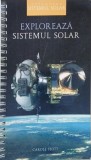 Carte Exploreaza Sistemul Solar - Carole Stott