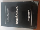 Adrian Păunescu-Romăniada