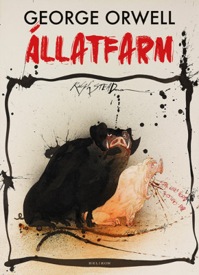 &amp;Aacute;llatfarm (illusztr&amp;aacute;lt) - George Orwell foto