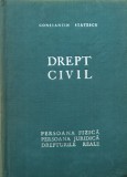 Drept Civil Constantin Statescu - Editura Didactica si Pedagogica, 1970, 878 pagini