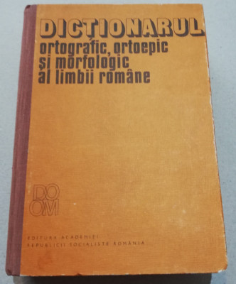 M. Avram Dicționarul ortografic ortoepic morfologic al lb romane 1982 foto