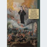 &Ouml;rm&eacute;ny katolikus templomi berendez&eacute;sek Erd&eacute;lyben - P&aacute;l Emese