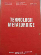 Tehnologii Metalurgice - V. Brabie S. Badea P. Moldovan L. Tocaci E. Cazimi,524025 foto