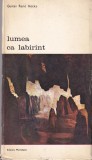 Gustav Rene Hocke - Lumea ca labirint
