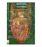 Martian Cotrau - 1001 ganduri pentru cumpatare - 118103