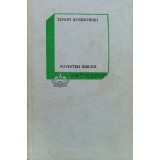 Povestiri biblice - 1966 - Zenon Kosidowski ($M22)