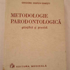 Metodologie Parodontologica Stiintifica Si Practica - Grigore Osipov-sinesti ,268807