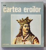 DIN CARTEA EROILOR , 1978