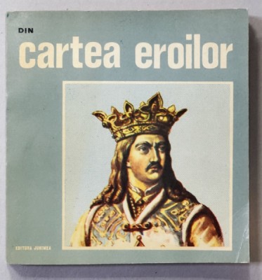 DIN CARTEA EROILOR , 1978 foto