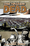 Walking Dead: A Larger World | Robert Kirkman, Charlie Adlard