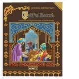Califul Barza - Wilhelm Hauff, Serban Andreescu