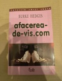Afacerea-de-vis.com &ndash; Burke Hedges