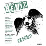 H&eacute;v&iacute;z XXIX. &eacute;vfolyam - 2022/3 - Lel&aacute;t&oacute;