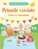 Cumpara ieftin Mă pregătesc de şcoală. Primele cuvinte. Carte de autocolante