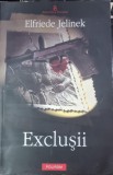 EXCLUSII DE ELFRIEDE JELINEK , 2005