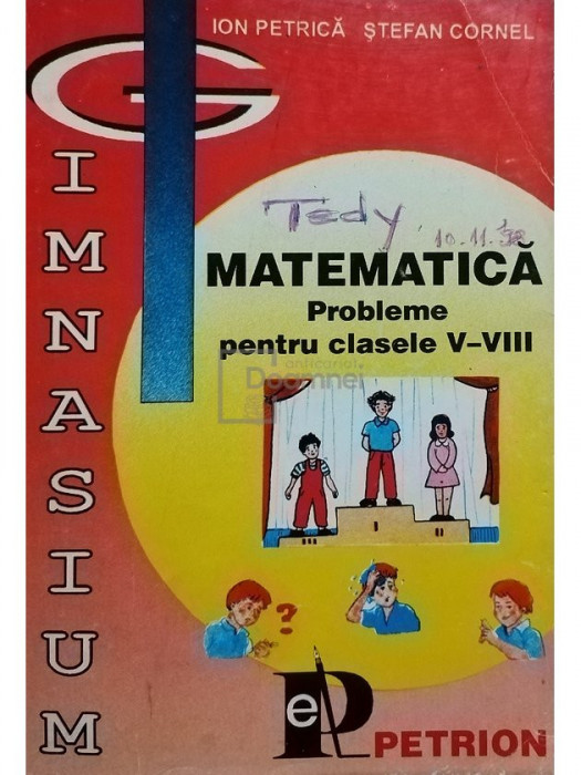Ion Petrica - Matematica probleme pentru clasele V - VIII