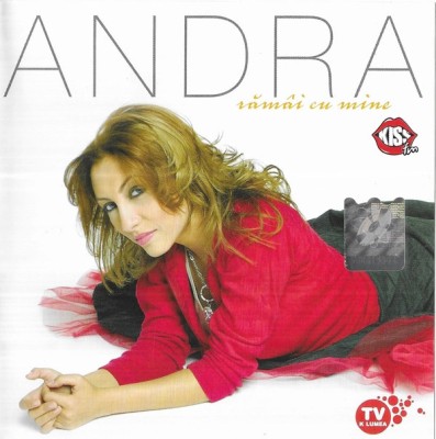 CD Andra &amp;lrm;&amp;ndash; Răm&amp;acirc;i Cu Mine, original foto