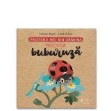 Cumpara ieftin Prietenii Mei Din Gradina Buburuza, Carla Hafner Kathrin Wessel - Editura Univers Enciclopedic