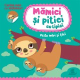 Mamici si pitici cu lipici. Peste mari si tari - Humanitas