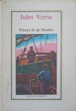 PILOTUL DE PE DUNARE-JULES VERNE