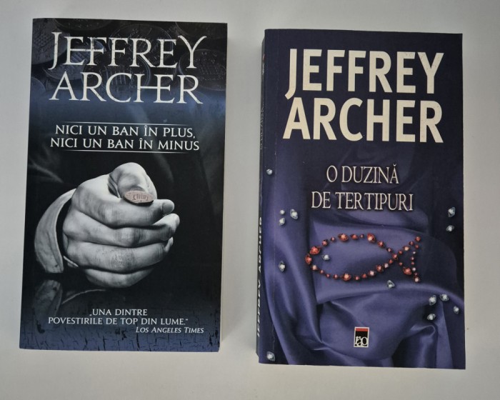 Jeffrey Archer Doua carti / O duzina de tertipuri /Nici un ban in plus