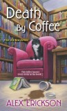 Carte "Death by Coffee" - Roman Politist cu Krissy Hancock