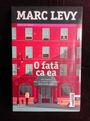 O fata ca ea - Marc Levy foto
