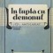 In lupta cu demonul (1940) - 1940 - Stefan Zweig ($Q157)
