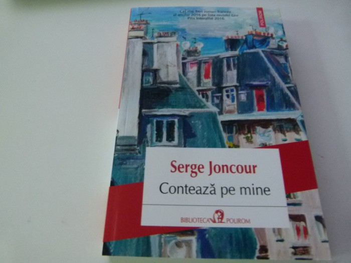 Conteaza pe mine- Serge Joncour