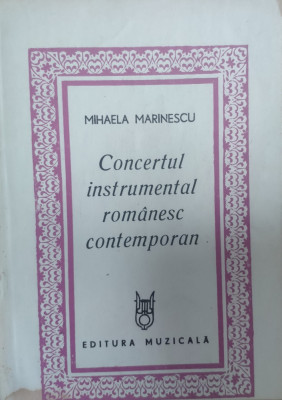 Concertul Instrumental Romanesc Contemporan - Mihaela Marinescu , E738 foto