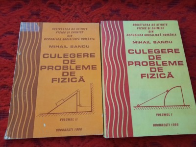 Culegere de probleme de fizica Mihail Sandu 2 VOLUME RF22/3 foto