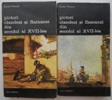 Pictori olandezi si flamanzi din secolul al XVII-lea (2 volume) - Eduard Plietzsch (putin uzata)