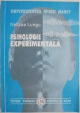 Psihologie Experimentala - Nicolae Lungu - Carte Psihologie